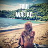 Faul Ft. Wad Ad - Changes (Original Mix) album artwork