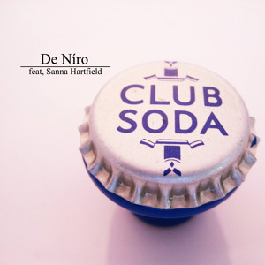 Club Soda (De Níro Bootleg feat. Sanna Hartfield) by Thomas Bangalter