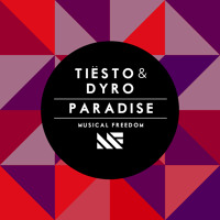 Listen to a new electro song Paradise - Tiesto and Dyro
