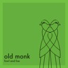 Old Monk "Fowl and Foe" album artwork