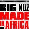 Big Nuz (Feat. Bhar & DJ Nkoh) - Just That album artwork
