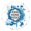 KING KONG KICKS // â–º GET DOWN ON IT album artwork