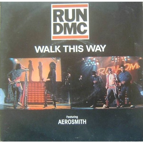 RUN DMC Walk This Way RUN DMC Walk This Way
