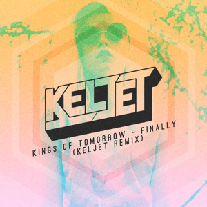  Finally (Keljet Remix) by Kings of Tomorrow 