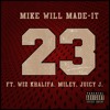 23 - Mike Will Made It Feat Miley Cyrus And Wiz Khalifa (Audio) album artwork