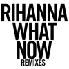 What Now (R3hab Edit Remix)