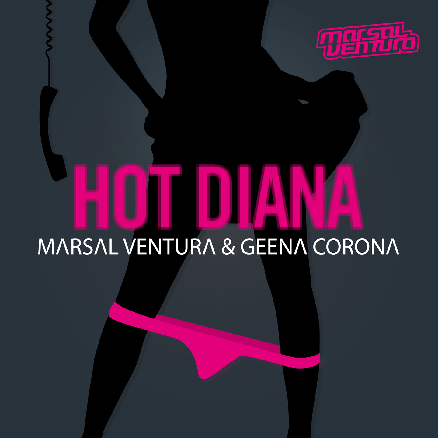 MARSAL VENTURA feat. GEENA CORONA - Hot Diana (Quítate Las Bragas) -  Recopilatorios, Álbumes y Singles - Todo sobre música Dance, ForoDance.com