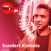Sundari Komola - Ram Sampath, Usri Banerjee & Aditi Singh Sharma - Coke Studio @ MTV Season 3 album artwork