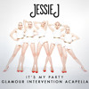 Jessie J - It's My Party (Glamour Intervention Acapella) album artwork