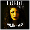 LORDE - ROYALS (Shaun Frank & Yash Remix) FREE DOWNLOAD