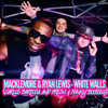MACKLEMORE & RYAN LEWIS - WHITE WALLS (Carlos Barbosa and Fresh & Funky remix) FREE DOWNLOAD album artwork