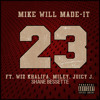 Mike Will Made - It - 23 ft. (Wiz Khalifa Miley Cyrus Juicy J) *Shane Bessette Remix* FREE DOWNLOAD album artwork