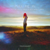 Pull Me In (Krewella X Just Mike X Hook N Sling X Daddys Groove)