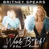 Britney Spears - Work Bitch (DJ B-Boy Bootleg) album artwork