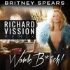 Britney Spears - Work Bitch (Richard Vission Remix) album artwork
