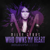 Miley Cyrus - Who Owns My Heart (Rock Mafia Remix) album artwork