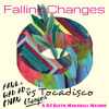 Falling Changes - Faul & Wad Ad Feat Pnau Vs Tocadisco (DJ Keith Marshall Mashup) album artwork