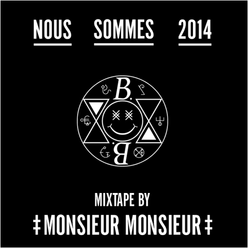 2013.12.05 - NOUS SOMMES 2014 mixtape by Monsieur Monsieur  Artworks-000064516624-3bo4gg-original