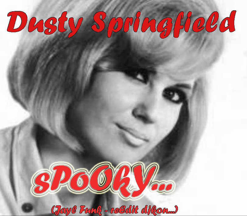 Dusty springfield spooky mp3 скачать бесплатно