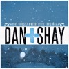 Dan+Shay - Have Yourself A Merry Little Christmas