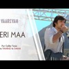 Meri Maa (Unplugged)-Yaariyan