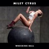 Miley Cyrus - Wrecking Ball 2014 ( Noka AxL ) - EXCLUSIVE REQUEST - album artwork