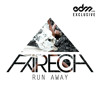 Run Away by Fareoh (Radio Edit) - EDM.com Exclusive album artwork