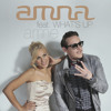 Amna feat. What's Up - Arme (Official Music Video)