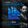 The Sound Of Revealed 2013 Mixed By Kill The Buzz (Minimix) album artwork