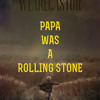 Papa Was A Rolling Stone /Free download album artwork