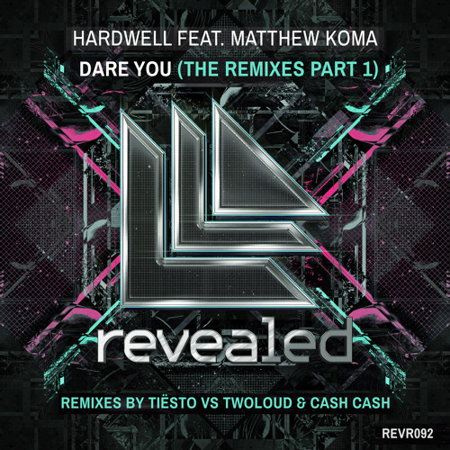 Dare You (Tiesto vs. twoloud Remix) [