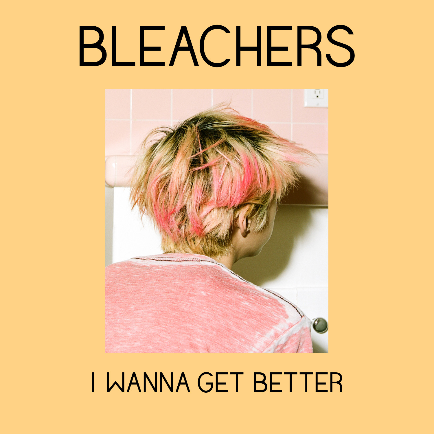 Bleachers I Wanna Get Better Cover