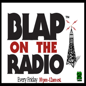 Blap On The Radio 2/21/14