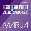 Igor Garnier feat. Željko Smaradžić - Marija album artwork
