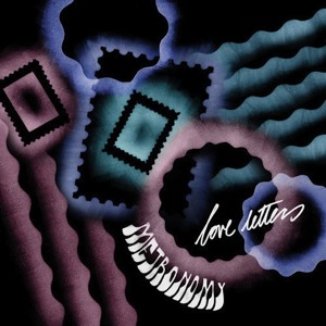 Love Letters (Soulwax Remix) by Metronomy 