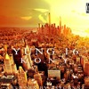 Yung 16 - Young World Remix @Yung16MOB