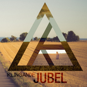 Jubel (KANT Remix) by Klingande 