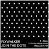 Flywalker presents 'Join The Dots' feat SUMMITS on Space Invader Radio (March 14) album artwork
