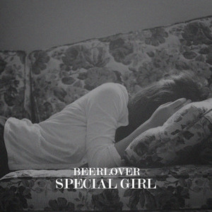 Special Girl by Beerlover