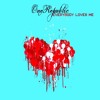 one republic everybody loves me минус