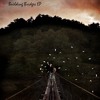 Building Bridges