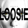 «««««Neeko—Loosie M|X»»»»»