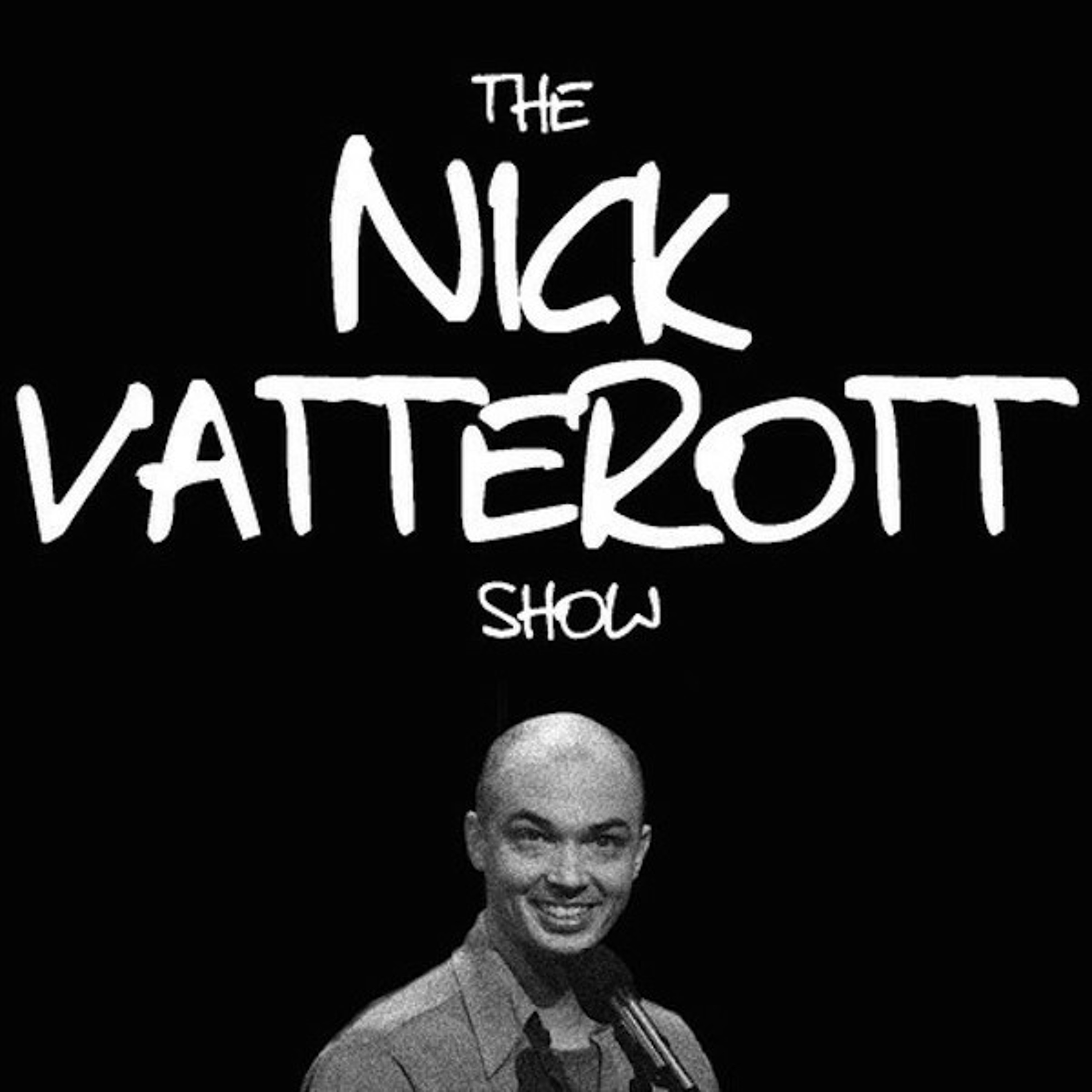 The Nick Vatterott Show