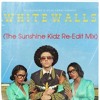 Macklemore And Ryan Lewis - White Walls (The Sunshine Kidz Re - Edit) album artwork
