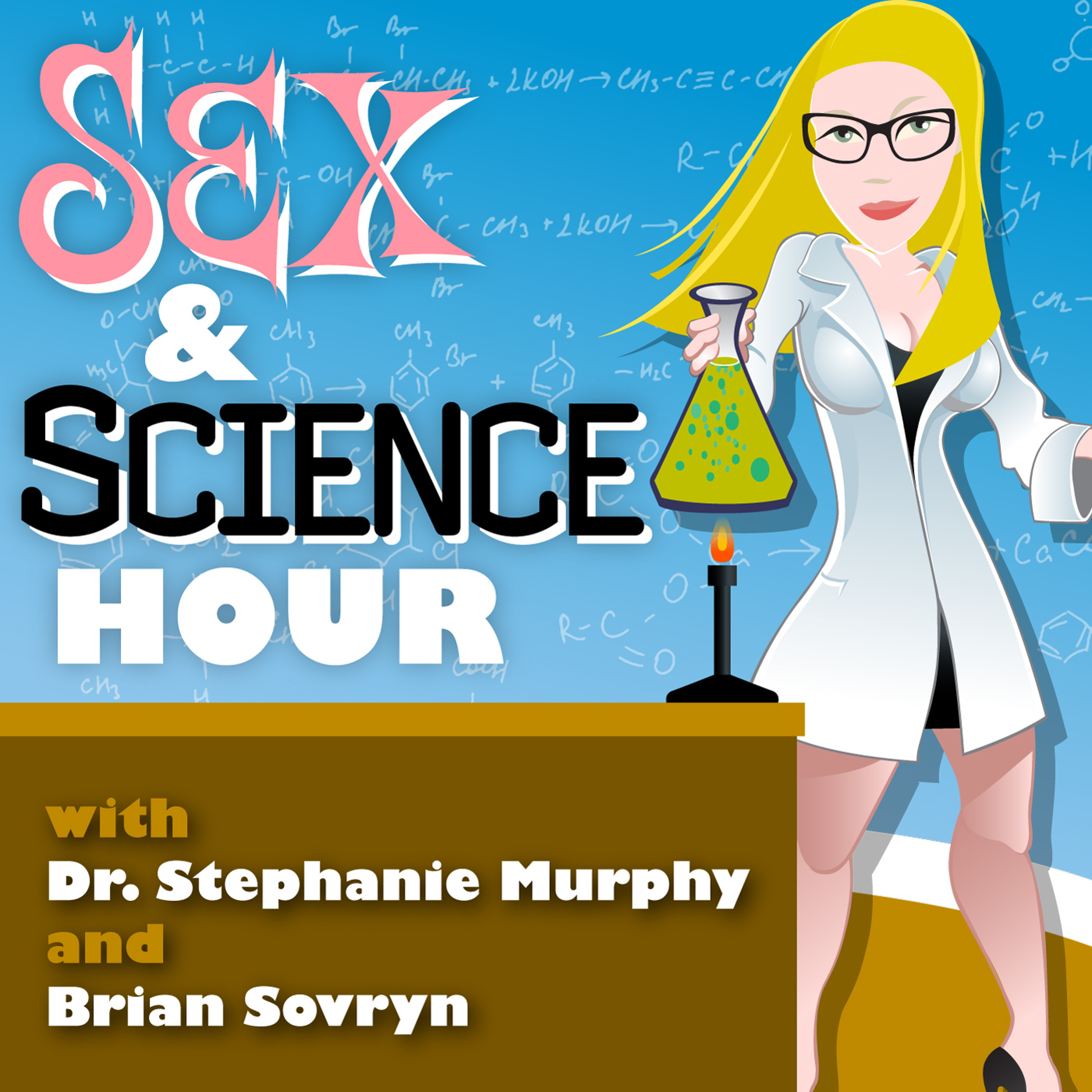 Sex and Science Hour Podcast