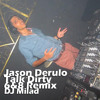 talk dirty to me jason derulo - 6/8 Club Remix By Dj Milad album artwork