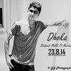 Dhoka -Shahxeb Malik Ft.Murtaza