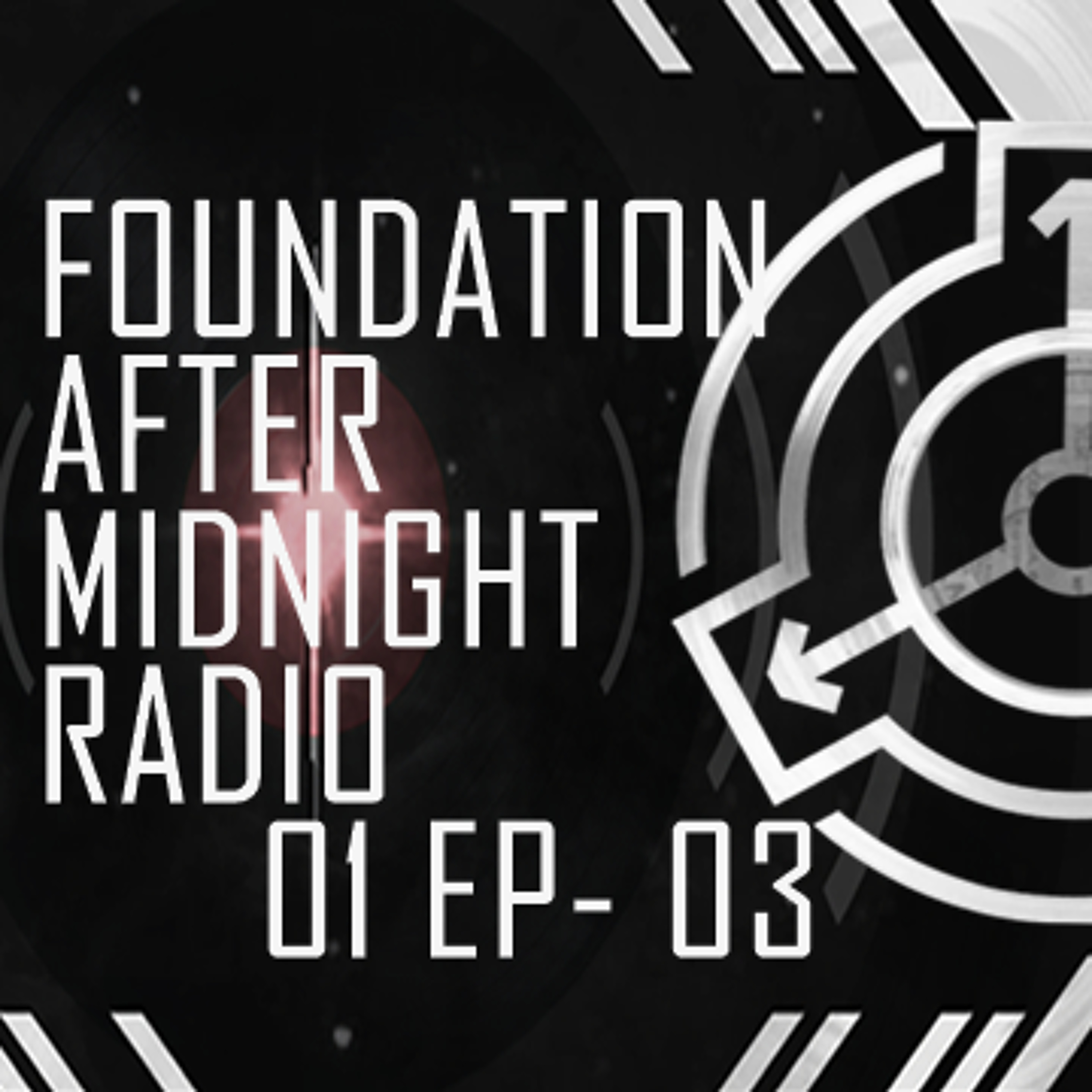 Fam Radio Ep 03 The End Is Night Scp Foundation After