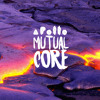 Mutual Core