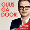 Guus Ga Door! Dat vind jij toch ook?!